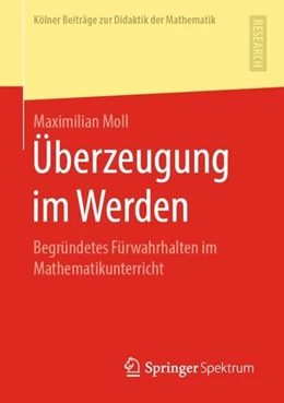 Abbildung von Moll | Überzeugung im Werden | 1. Auflage | 2019 | beck-shop.de