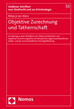 Abbildung von Atens | Objektive Zurechnung und Tatherrschaft | 1. Auflage | 2019 | 53 | beck-shop.de