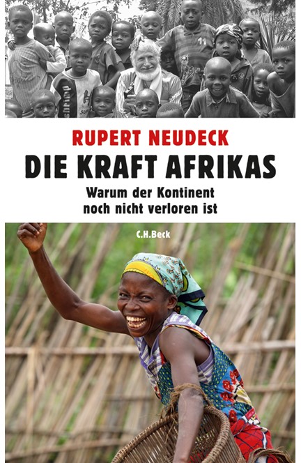 Cover: Rupert Neudeck, Die Kraft Afrikas