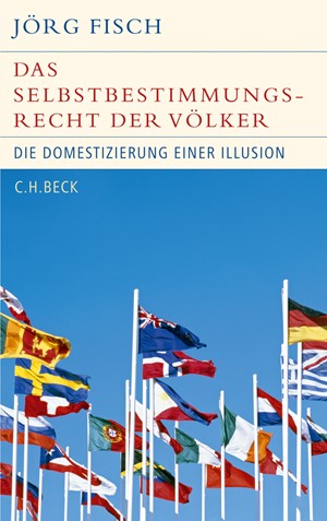 Cover: Jörg Fisch, Das Selbstbestimmungsrecht der Völker