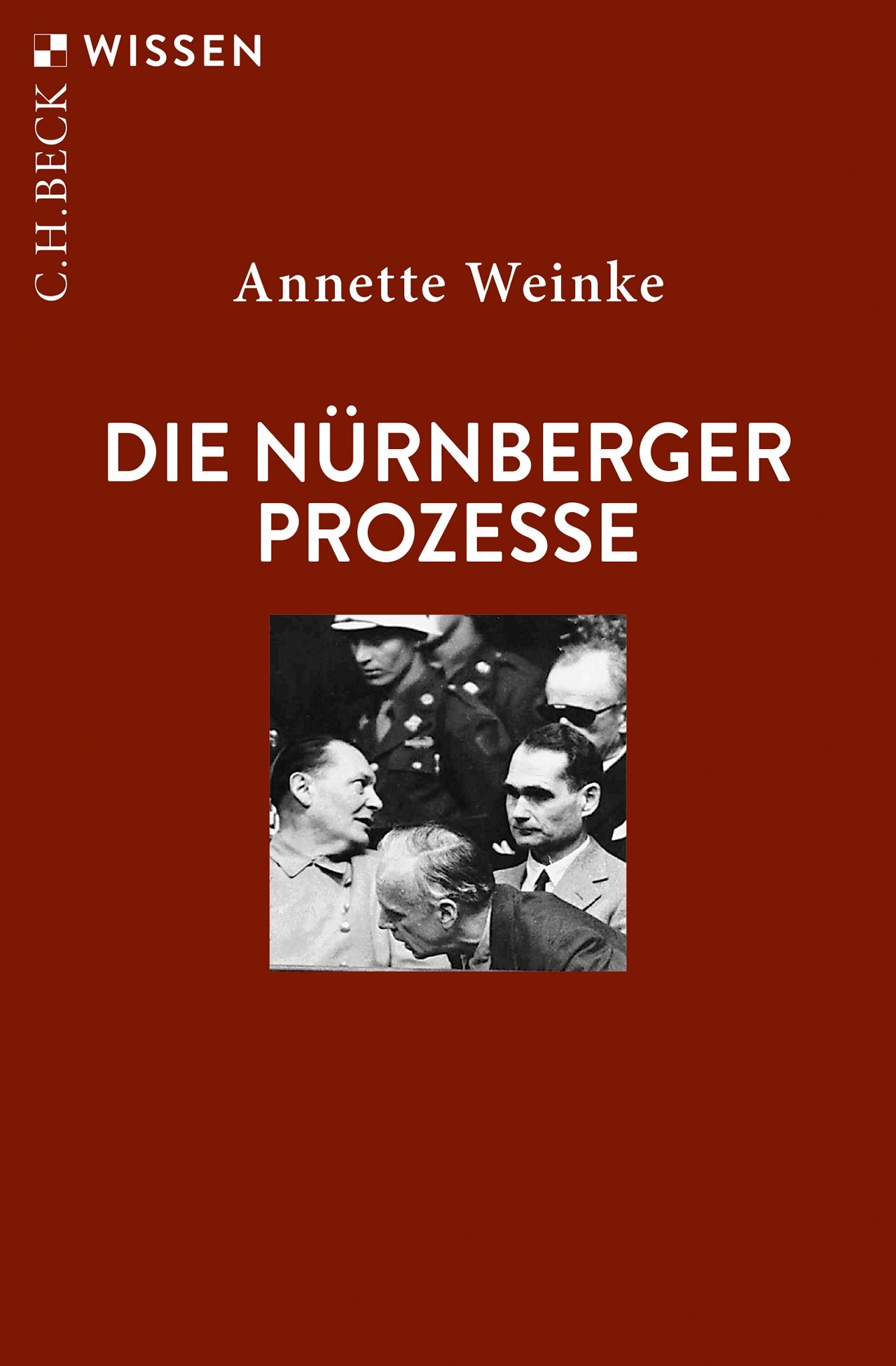 Cover: Weinke, Annette, Die Nürnberger Prozesse