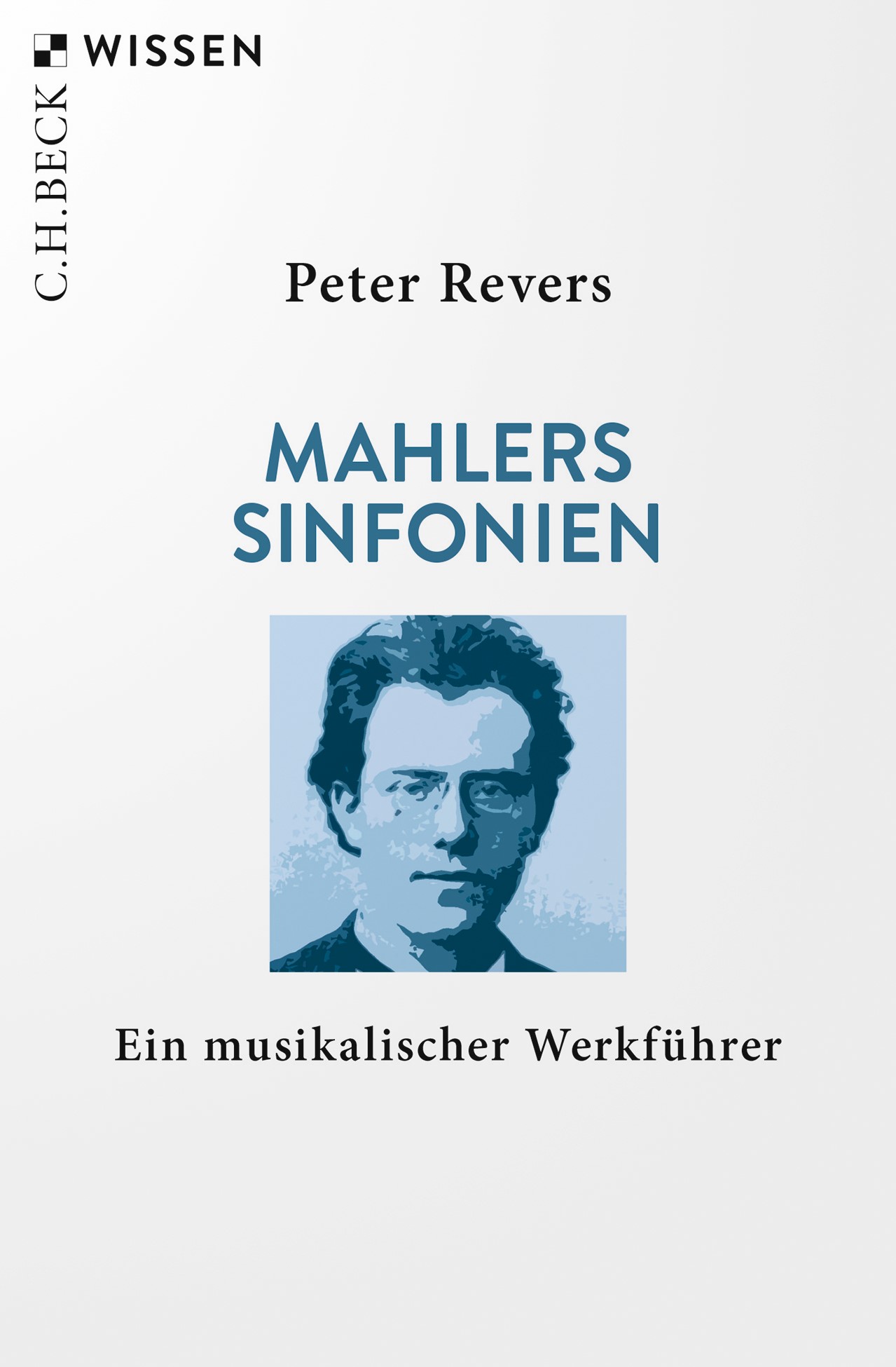 Cover: Revers, Peter, Mahlers Sinfonien