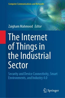 Abbildung von Mahmood | The Internet of Things in the Industrial Sector | 1. Auflage | 2019 | beck-shop.de