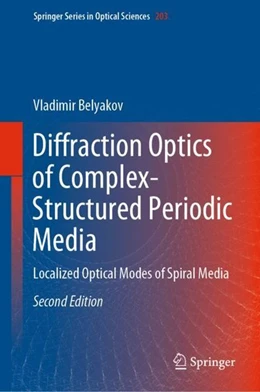 Abbildung von Belyakov | Diffraction Optics of Complex-Structured Periodic Media | 2. Auflage | 2019 | beck-shop.de