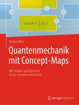 Abbildung von Wick | Quantenmechanik mit Concept-Maps | 1. Auflage | 2019 | beck-shop.de