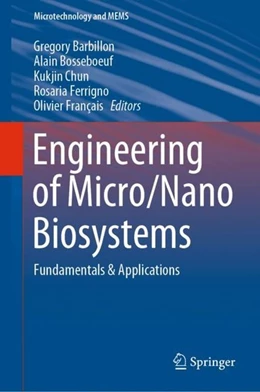 Abbildung von Barbillon / Bosseboeuf | Engineering of Micro/Nano Biosystems | 1. Auflage | 2019 | beck-shop.de