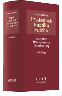 Abbildung von Schäfer / Conzen | Praxishandbuch Immobilien-Investitionen | 4. Auflage | 2020 | beck-shop.de