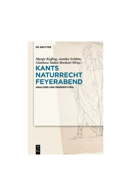 Abbildung von Ruffing / Schlitte | Kants Naturrecht Feyerabend | 1. Auflage | 2019 | beck-shop.de