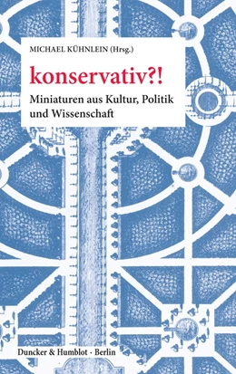 Abbildung von Kühnlein | konservativ?! | 1. Auflage | 2019 | beck-shop.de