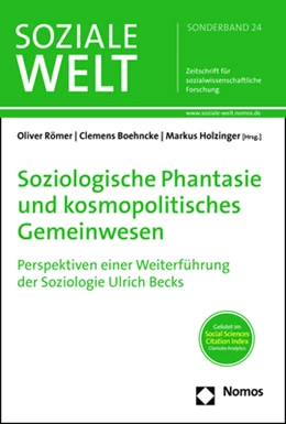 Abbildung von Holzinger / Römer | Soziologische Phantasie und kosmopolitisches Gemeinwesen | 1. Auflage | 2021 | 24 | beck-shop.de