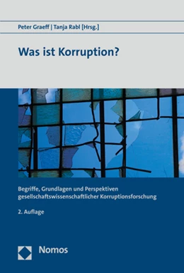 Abbildung von Graeff / Rabl (Hrsg.) | Was ist Korruption? | 2. Auflage | 2019 | beck-shop.de