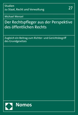 Abbildung von Wenzel | Der Rechtspfleger aus der Perspektive des öffentlichen Rechts | 1. Auflage | 2019 | 27 | beck-shop.de
