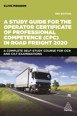 Abbildung von Pidgeon | A Study Guide for the Operator Certificate of Professional Competence (Cpc) in Road Freight 2020 | 3. Auflage | 2020 | beck-shop.de