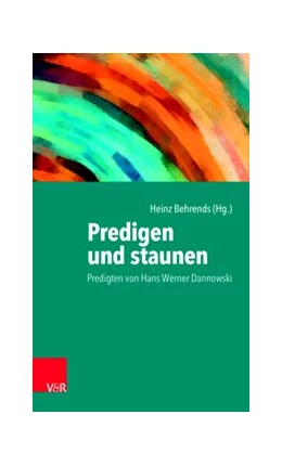 Abbildung von Behrends | Predigen und staunen | 1. Auflage | 2019 | beck-shop.de