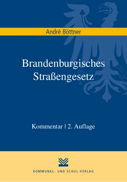 Abbildung von Böttner | Brandenburgisches Straßengesetz | 2. Auflage | 2019 | beck-shop.de