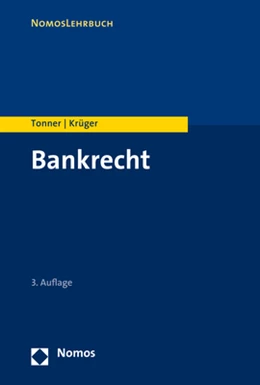 Abbildung von Tonner / Krüger | Bankrecht | 3. Auflage | 2019 | beck-shop.de