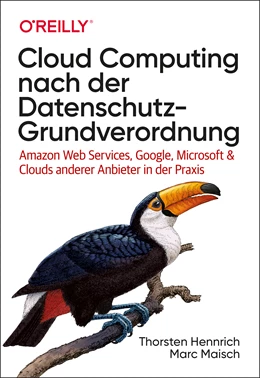 Abbildung von Hennrich / Maisch | Cloud Computing nach der Datenschutz-Grundverordnung | 1. Auflage | 2022 | beck-shop.de