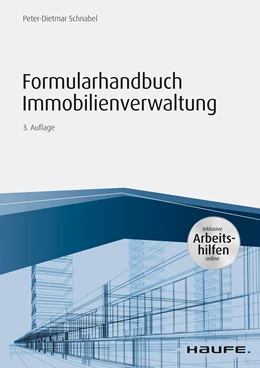 Abbildung von Schnabel | Formularhandbuch Immobilienverwaltung - inkl. Arbeitshilfen online | 3. Auflage | 2020 | beck-shop.de
