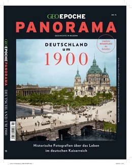 Abbildung von Schaper | GEO Epoche PANORAMA 15/2019 - Deutschland um 1900 | 1. Auflage | 2020 | beck-shop.de