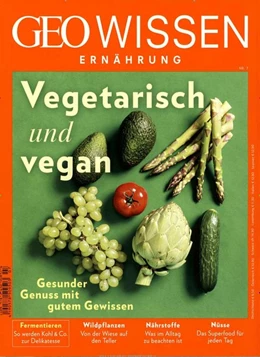 Abbildung von Schaper | GEO Wissen Ernährung / GEO Wissen Ernährung 07/19 - Vegetarisch und vegan | 1. Auflage | 2020 | beck-shop.de