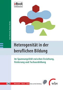 Abbildung von Heinrichs / Reinke | Heterogenität in der beruflichen Bildung | 1. Auflage | 2019 | beck-shop.de