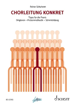Abbildung von Schuhenn | Chorleitung konkret | 1. Auflage | 2019 | beck-shop.de