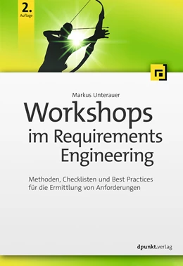 Abbildung von Unterauer | Workshops im Requirements Engineering | 2. Auflage | 2019 | beck-shop.de