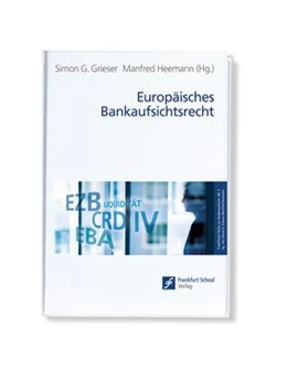 Abbildung von Grieser / Heemann | Europäisches Bankaufsichtsrecht | 2. Auflage | 2020 | beck-shop.de