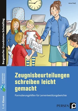 Abbildung von Frieß | Zeugnisbeurteilungen schreiben leicht gemacht | 1. Auflage | 2019 | beck-shop.de