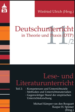 Abbildung von Kämper-van den Boogart / Spinner | Lese- und Literaturunterricht, Band 2 | 3. Auflage | 2019 | beck-shop.de