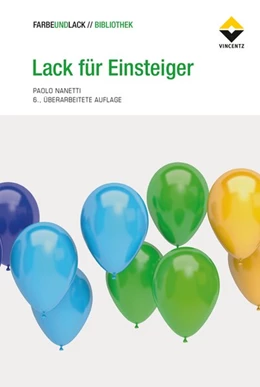Abbildung von Nanetti | Lack für Einsteiger | 6. Auflage | 2019 | beck-shop.de