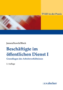Abbildung von Jansen / Kawik | Beschäftigte im Öffentlichen Dienst I | 2. Auflage | 2019 | beck-shop.de