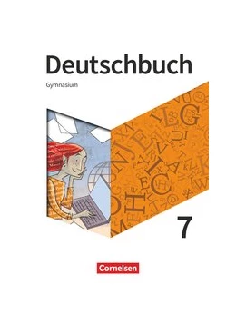 Abbildung von Mohr / Schurf | Deutschbuch Gymnasium - Neue Allgemeine Ausgabe 7. Schuljahr - Schülerbuch | 1. Auflage | 2020 | beck-shop.de