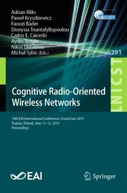 Abbildung von Kliks / Kryszkiewicz | Cognitive Radio-Oriented Wireless Networks | 1. Auflage | 2019 | beck-shop.de