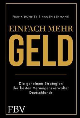 Abbildung von Donner / Lehmann | Einfach mehr Geld | 1. Auflage | 2019 | beck-shop.de