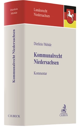 Abbildung von Dietlein / Mehde | Kommunalrecht Niedersachsen | 1. Auflage | 2020 | beck-shop.de
