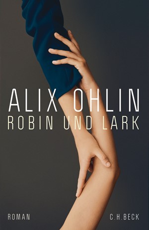 Cover: Alix Ohlin, Robin und Lark