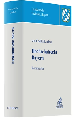 Abbildung von von Coelln / Lindner | Hochschulrecht Bayern | 1. Auflage | 2020 | beck-shop.de