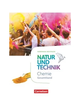 Abbildung von Corsten / Gutmann | Natur und Technik - Chemie Neubearbeitung - Nordrhein-Westfalen. Gesamtband - Schülerbuch | 1. Auflage | 2020 | beck-shop.de