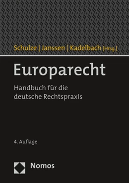 Abbildung von Schulze / Janssen | Europarecht | 4. Auflage | 2020 | beck-shop.de