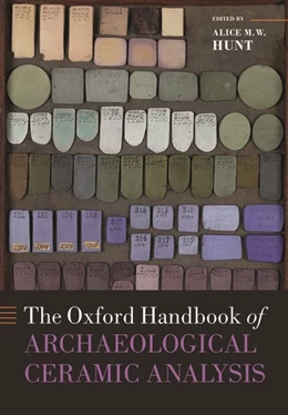 Abbildung von Hunt | The Oxford Handbook of Archaeological Ceramic Analysis | 1. Auflage | 2019 | beck-shop.de