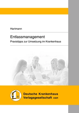 Abbildung von Hartmann | Entlassmanagement | 1. Auflage | 2018 | beck-shop.de