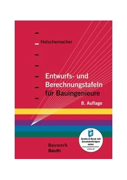 Abbildung von Holschemacher | Entwurfs- und Berechnungstafeln für Bauingenieure | 8. Auflage | 2019 | beck-shop.de