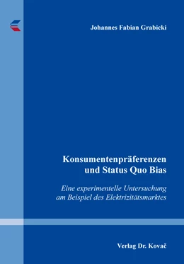 Abbildung von Grabicki | Konsumentenpräferenzen und Status Quo Bias | 1. Auflage | 2019 | 85 | beck-shop.de
