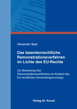 Abbildung von Bast | Das beamtenrechtliche Remonstrationsverfahren im Lichte des EU-Rechts | 1. Auflage | 2019 | 69 | beck-shop.de