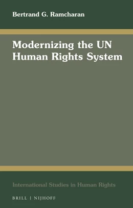 Abbildung von Ramcharan | Modernizing the UN Human Rights System | 1. Auflage | 2019 | 127 | beck-shop.de