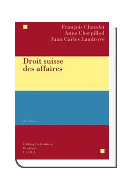 Abbildung von Chaudet | Droit suisse des affaires | 3. Auflage | 2010 | beck-shop.de
