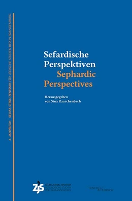 Abbildung von Rauschenbach | Sefardische Perspektiven / Sephardic Perspectives | 1. Auflage | 2020 | beck-shop.de