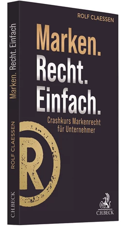 Abbildung von Claessen | Marken.Recht.Einfach. | 1. Auflage | 2022 | beck-shop.de