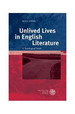 Abbildung von Linne | Unlived Lives in English Literature | 1. Auflage | 2019 | beck-shop.de